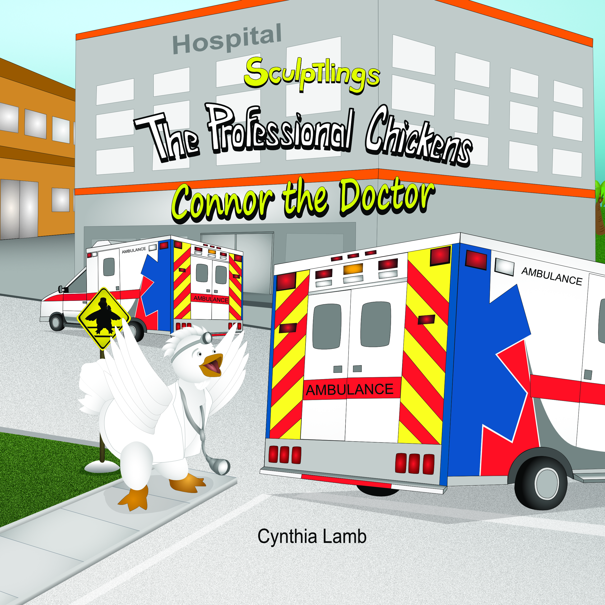 The Sculptlings Book Series The Professional Chickens Connor the Doctor Book Activity Page